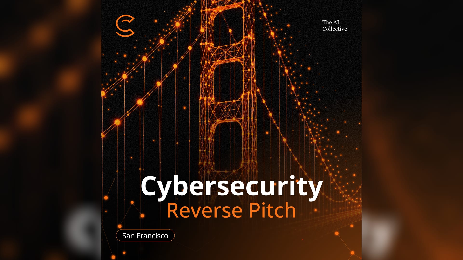 Cybersecurity Reverse Pitch event artwork from The AI Collective